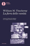 Cover: La fiera delle vanit&agrave; - Oscar classici;Mondadori