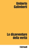 Cover: Le disavventure della verit&agrave; - Idee;Feltrinelli