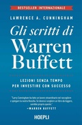 Cover: Gli scritti di Warren Buffett. Lezioni senza tempo per investire con successo - Hoepli