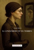 Cover: Il condominio di via Tembien - Tra le righe libri