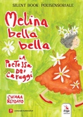 Cover: Melina bella bella. La poetessa dei caruggi. Silent book polisensoriale - ERGA