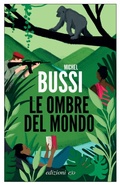 Cover: Le ombre del mondo - Dal mondo;E/O