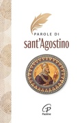 Cover: Parole di Sant'Agostino - Un minuto tutto per me;Paoline Editoriale Libri