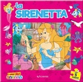 Cover: La sirenetta. I miei libri puzzle - Edibimbi