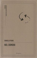 Cover: Noi, domani - Divergenze