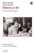 Cover: Tocca a te. Lettere tra padre e figlio - Il Saggiatore