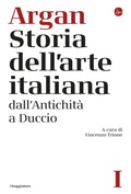 Cover: Dall'antichit&agrave; a Duccio - Il Saggiatore;Storia dell'arte italiana