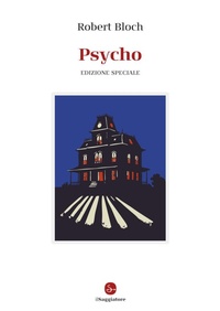 Enlarge image Cover: Psycho - La cultura;Il Saggiatore