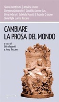 Cover: Cambiare la prosa del mondo - Workshop;Iacobellieditore