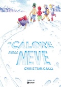 Cover: Il calore della neve - Tipitondi;Tunu&eacute;