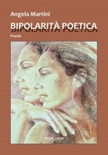Cover: Bipolarit&agrave; poetica - Phasar Edizioni
