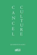 Cover: Cancel culture. Ediz. italiana - Quaderni di Agor&agrave;;Orthotes