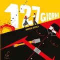 Cover: 127 giorni - Parapiglia