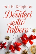 Cover: Desideri sotto l'albero - Rainbow;Triskell Edizioni
