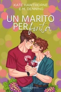 Cover: Un marito per finta - Rainbow;Triskell Edizioni