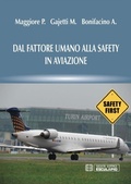 Cover: Dal Fattore Umano alla Safety in Aviazione - Societ&agrave; Editrice Esculapio