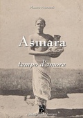 Cover: Asmara, tempo d'amore - Narrativa;Persiani
