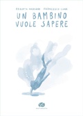 Cover: Un bambino vuole sapere - Rosso e viola;Kurumuny