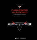 Cover: Carabinieri e Alfa Romeo. Al servizio del Paese - Giunti Editore
