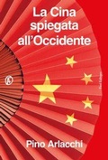 Cover: La Cina spiegata all'Occidente - Le terre;Fazi