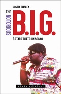 Cover: The Notorious B.I.G. &Egrave; stato tutto un sogno - Black Prometheus;ShaKe