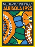 Cover: Nel tempo del Dec&ograve;. Albisola 1925 - Sagep cataloghi;SAGEP