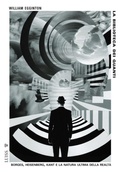 Cover: La biblioteca dei quanti. Borges, Heisenberg, Kant e la natura ultima della realt&agrave; - Pensiero libero;Luiss University Press