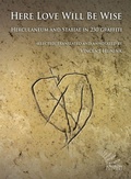 Cover: Here Love Will Be Wise. Herculaneum and Stabiae in 250 graffiti - Saggi;Apeiron Editori