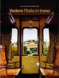 Cover: Vedere l'Italia in treno - L'Ippocampo