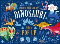 Enlarge image Cover: Viaggio nell'era dei dinosauri - Libro pop-up;Joybook