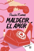 Cover: Maldecir el amor - RBA LIT