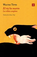 Cover: El rey ha muerto - Editorial Impedimenta SL