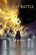 Cover: The Last Battle (The Mist Walker Series, #6) - K.J. Hyun Night