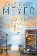 Cover: Sweet Beginnings Bakery (Sweet Tea and a Southern Gentleman, #9) - Anne-Marie Meyer