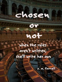 Enlarge image Cover: Chosen or Not - Dr. Patricia A. Farrell