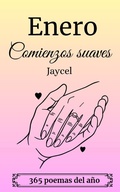 Cover: Enero - Comienzos suaves - Jaycel