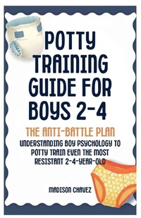 Enlarge image Cover: Potty Training Guide For Boys 2-4 - Potty Training Guides Series