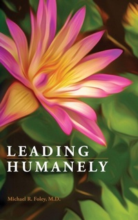 Enlarge image Cover: LEADING HUMANELY - Michaeal Foley