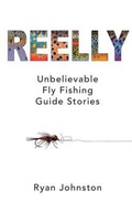 Cover: Reelly - RJs Fly Trips