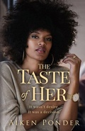 Cover: The Taste of Her - Words to Ponder Publishing Company, LLC