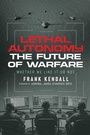Cover: Lethal Autonomy - Simon + Schuster LLC