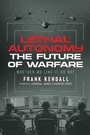 Cover: Lethal Autonomy - Knox Press