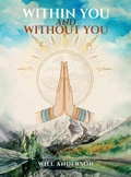 Cover: Within You and Without You - WILL ANDERSON