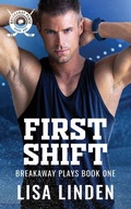 Cover: First Shift - Breakaway Plays