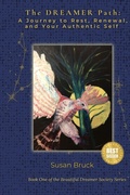 Cover: The DREAMER Path - Beautiful Dreamer Publishing