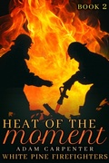 Cover: Heat of the Moment - JMS Books LLC