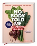 Cover: Nobody Told Me - Brandst&auml;tter Verlag