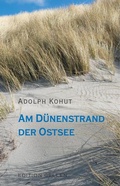 Cover: Am D&uuml;nenstrand der Ostsee - Neisse Verlag