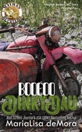 Cover: Boocoo Dinky Dau: Mayhan Bucklers MC Book Four - MariaLisa deMora