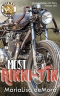 Cover: Most Rikki-Tik: Mayhan Bucklers MC Book One - MariaLisa deMora